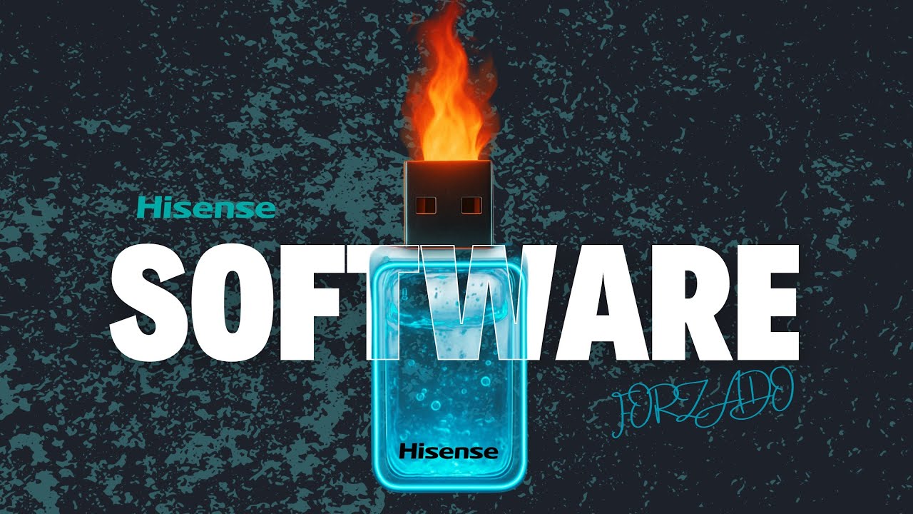 Actualización de Software Forzada en TVs Hisense | Recupera tu TV Paso a Paso 🔧📺