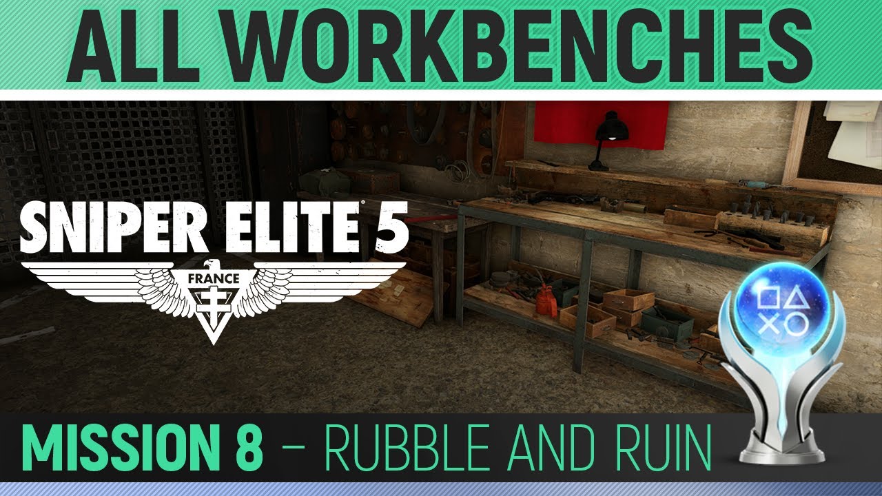 Sniper Elite 5 - Mission 8 - All Workbench Locations 🏆 Rubble and Ruin