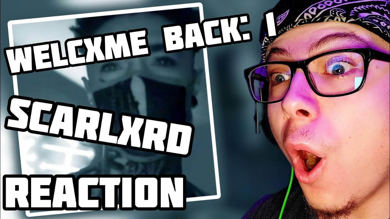 HE'S BACK! MADWXRLD Reacts To scarlxrd - WELCXME BACK: 1