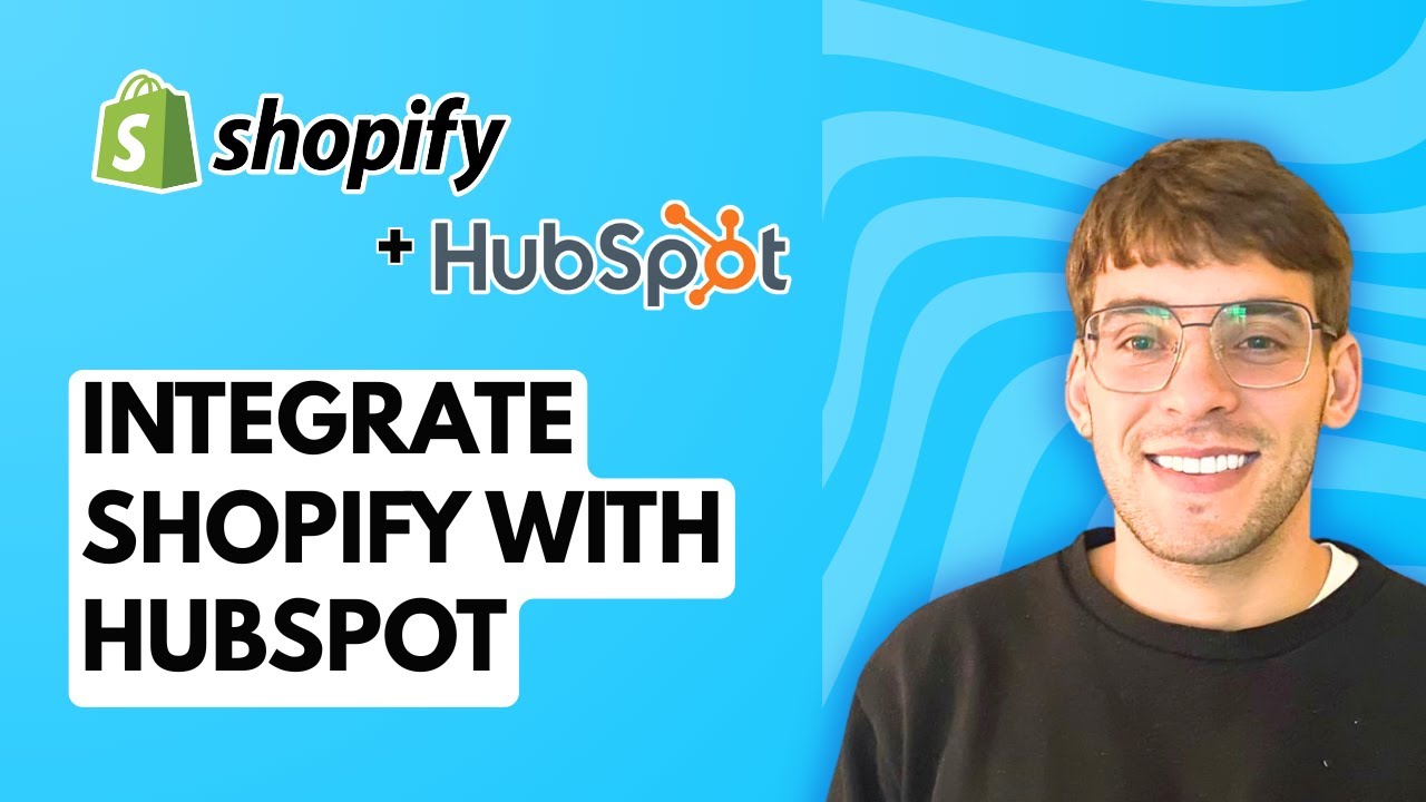 How to Integrate Shopify with Hubspot [2026 Full Guide]