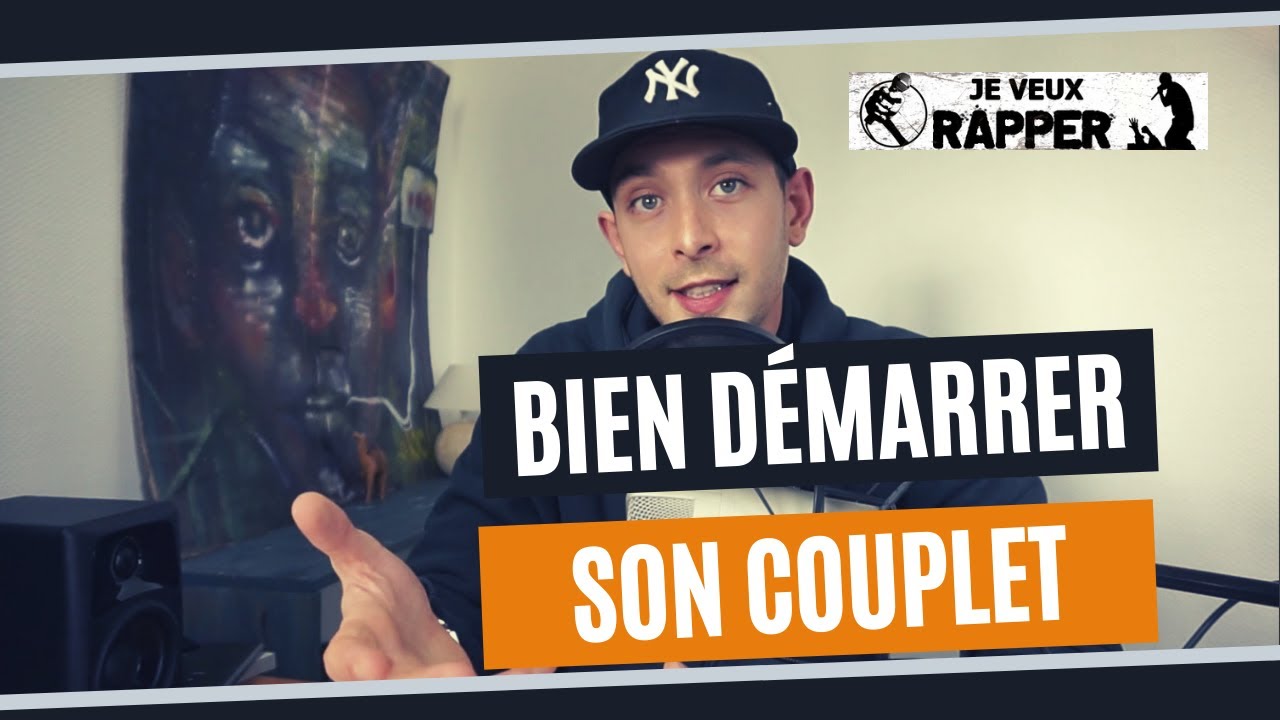 Comment COMMENCER son COUPLET de rap