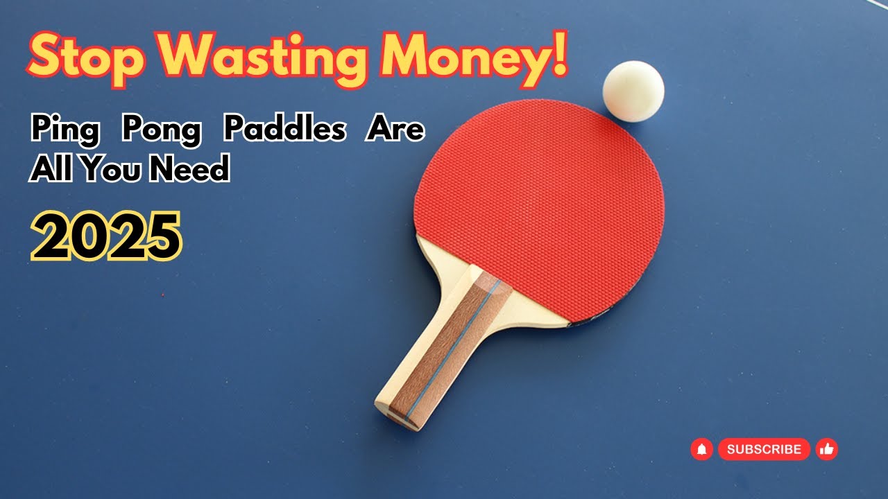 Stop Wasting Money?! These 5 Table Tennis Paddles Are All You Need 2025!