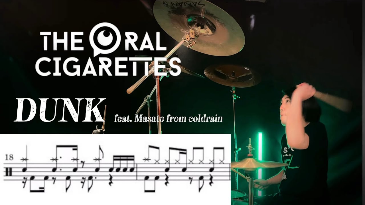 【譜面DL可】DUNK feat. Masato (coldrain) / THE ORAL CIGARETTES【叩いてみた】