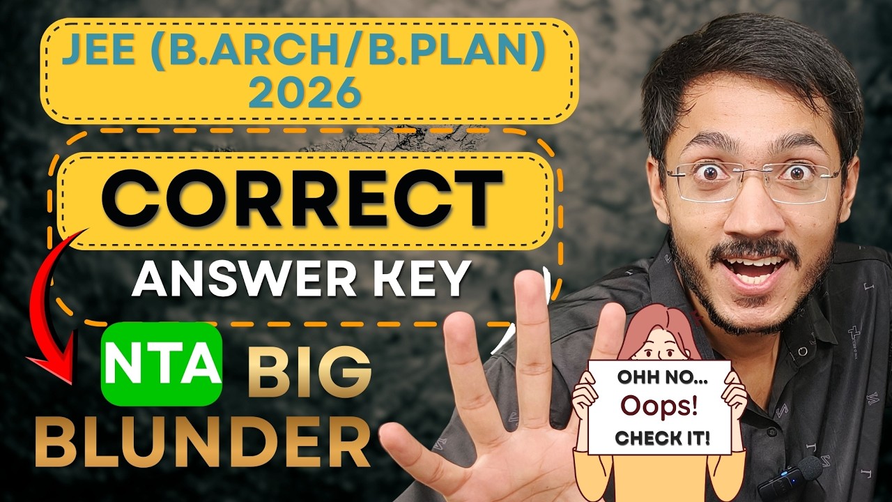 Correct & Final Answer Key | JEE (B.Arch & B.Plan) 2026 Big Blunder | Sachin Prajapat Bhaiya