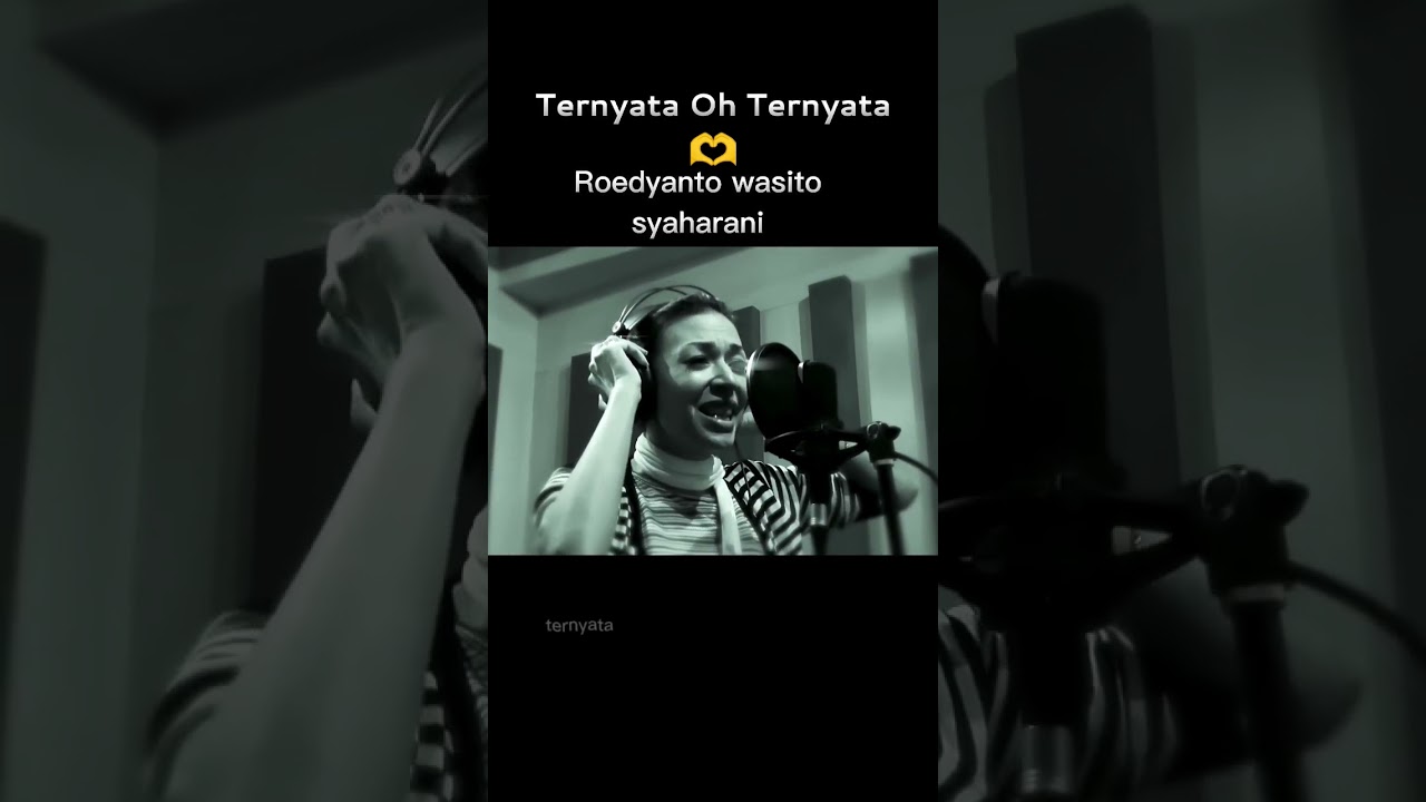 TERNYATA OH TERNYATA - ROEDYANTO & SYAHARANI - #lagu