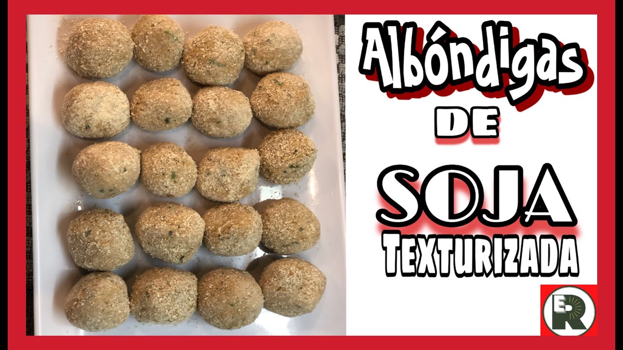 ✅ ALBONDIGAS de SOJA texturizada  👉🏾Receta VEGETARIANA / VEGANA