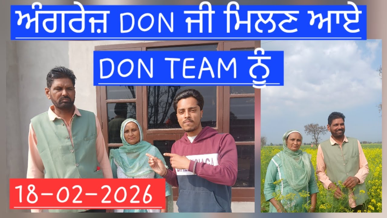 ਅੰਗਰੇਜ਼ ਅੰਕਲ ਜੀ ਮਿਲਣ ਆਏ DON TEAM ਨੂੰ 💙 🗽 🎭 ♥️ 