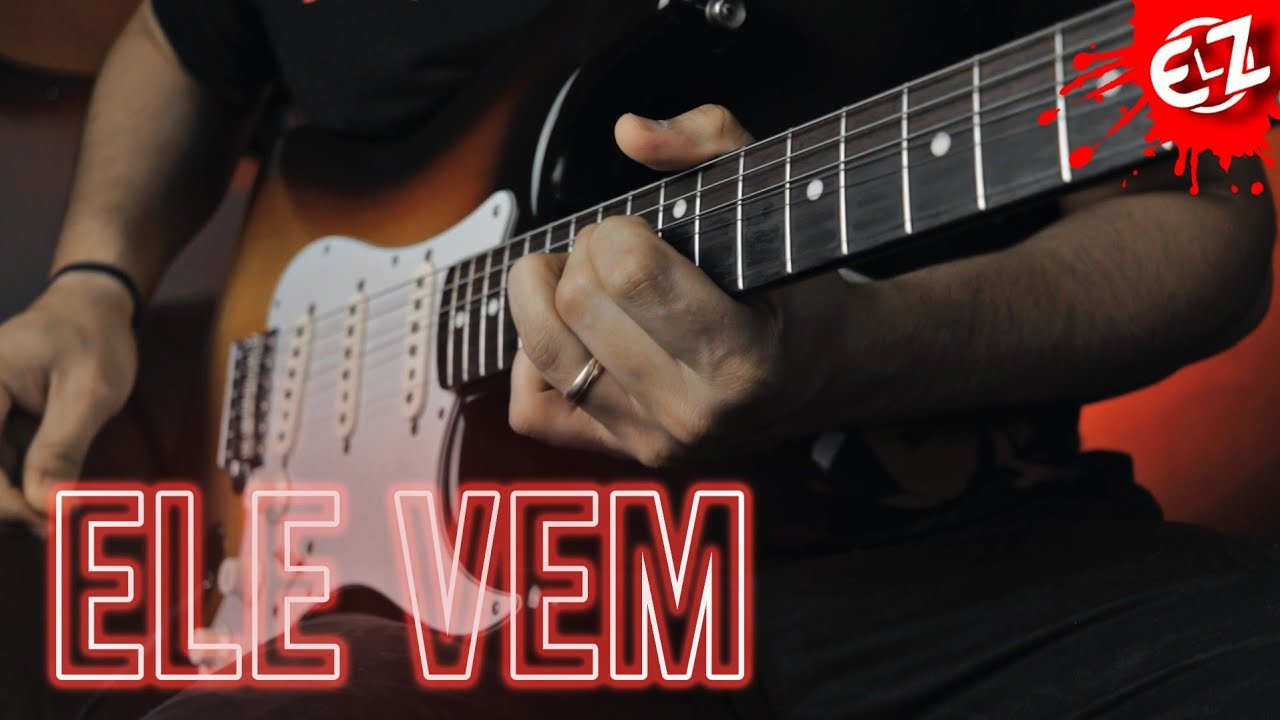ELE VEM (Guitarra Solo) Gabriel Guedes e Gabriela Rocha - Instrumental
