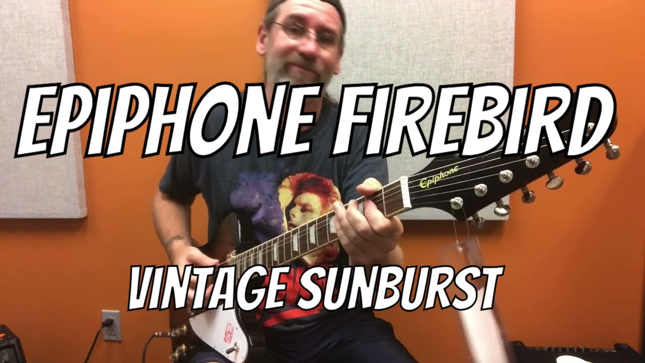 Epiphone Firebird - Vintage Sunburst Demo