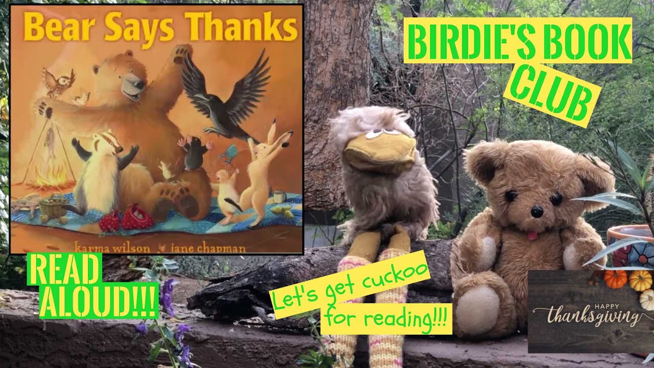 "Bear Says Thanks" - Happy Thanksgiving! - Children's Book Read Aloud  - Birdie's Book Club (Puppet)