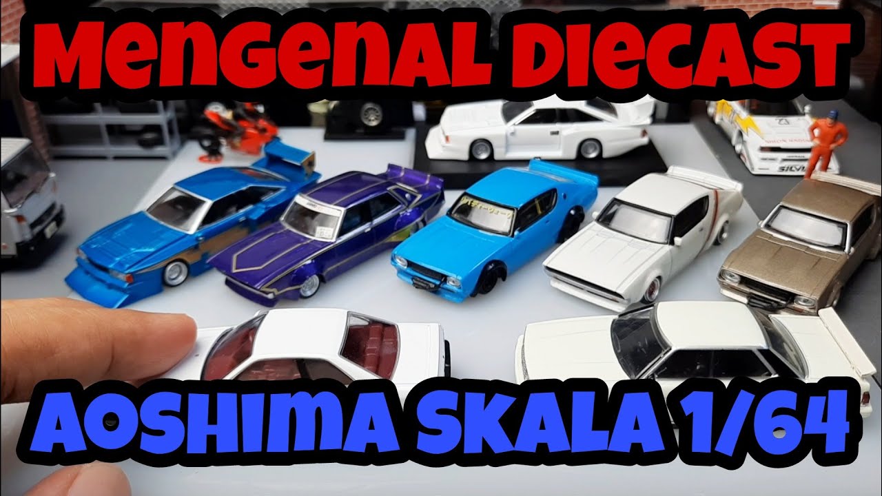 Mengenal Diecast Aoshima Skala 1/64