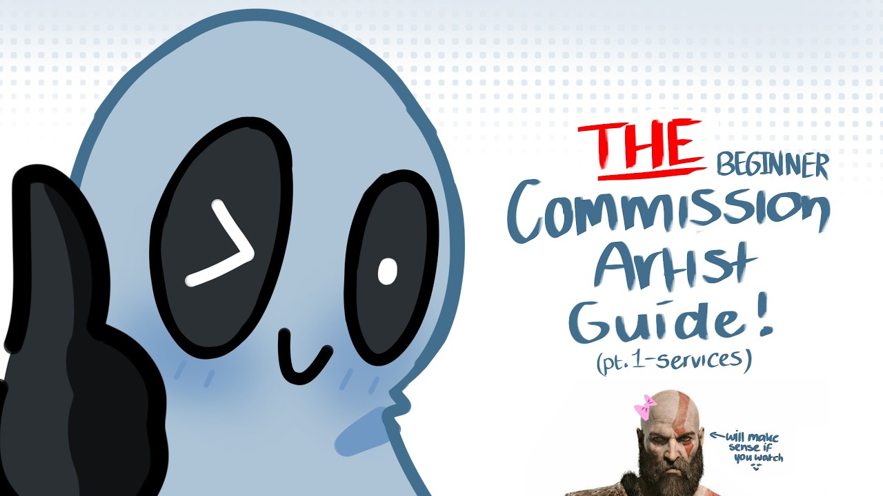 THE Beginner Commission Artist Guide (PART 1 - Services)