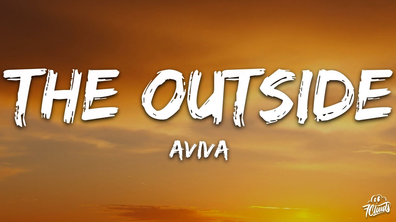 AViVA - THE OUTSiDE (Lyrics)