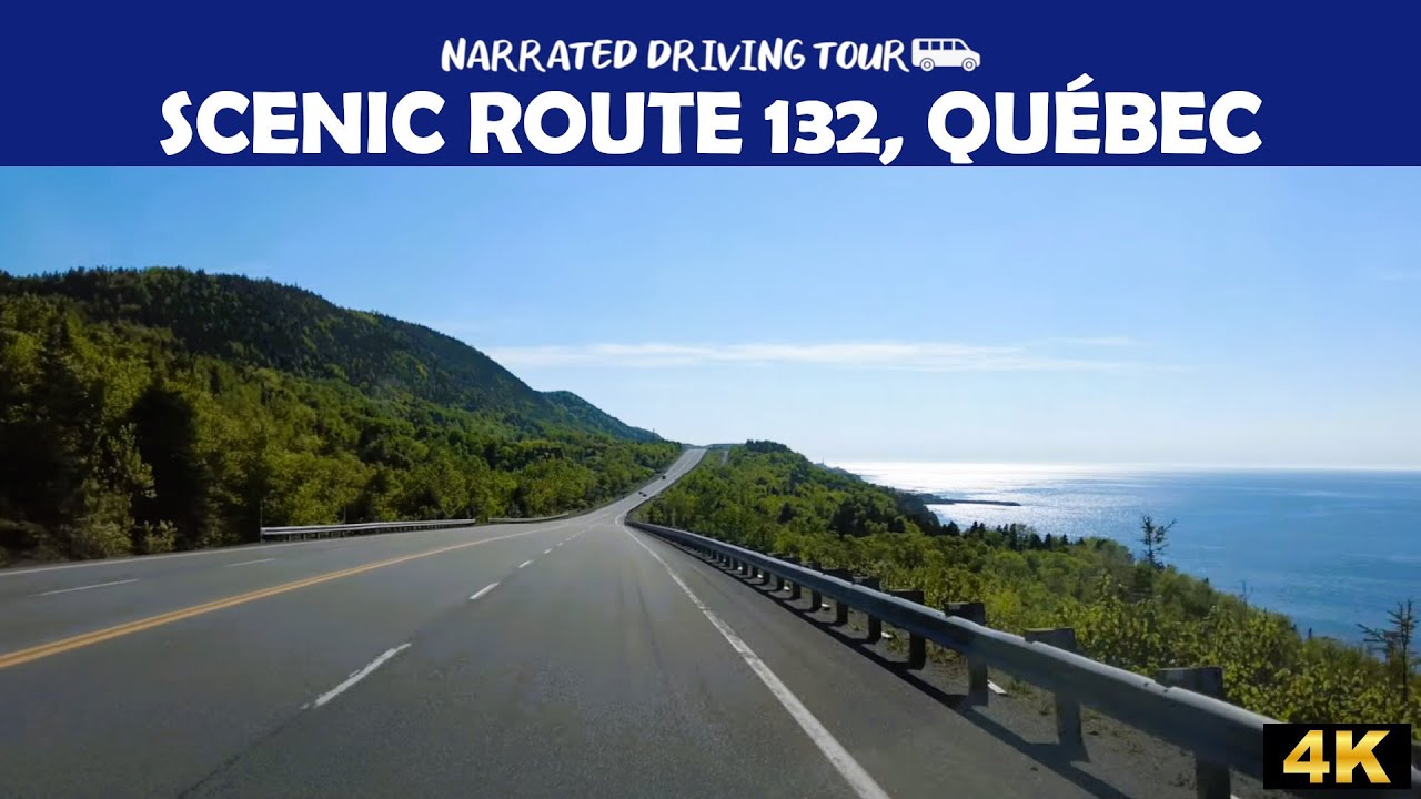 ⚜️Проезжаем по трассе 132 в Квебеке 🌄 4K Drive