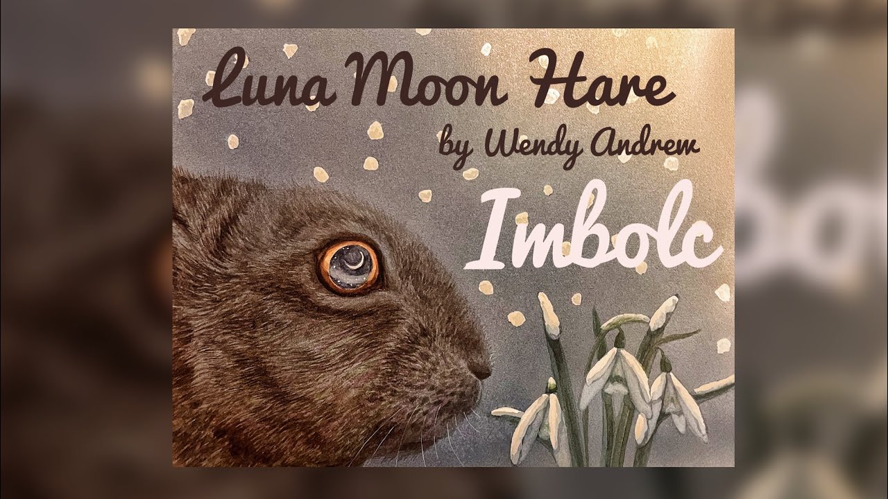 Luna Moon Hare ~ A Magical Journey With The Goddess: Imbolc