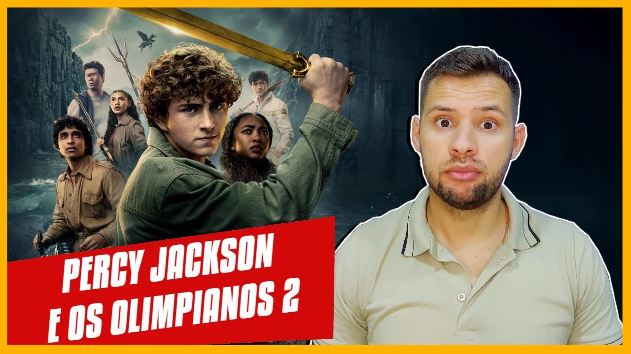 CRÍTICA HUMILDE: PERCY JACKSON E OS OLIMPIANOS 2 (2025)