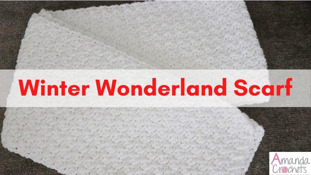 Winter Wonderland Scarf | Easy Crochet Scarf Tutorial