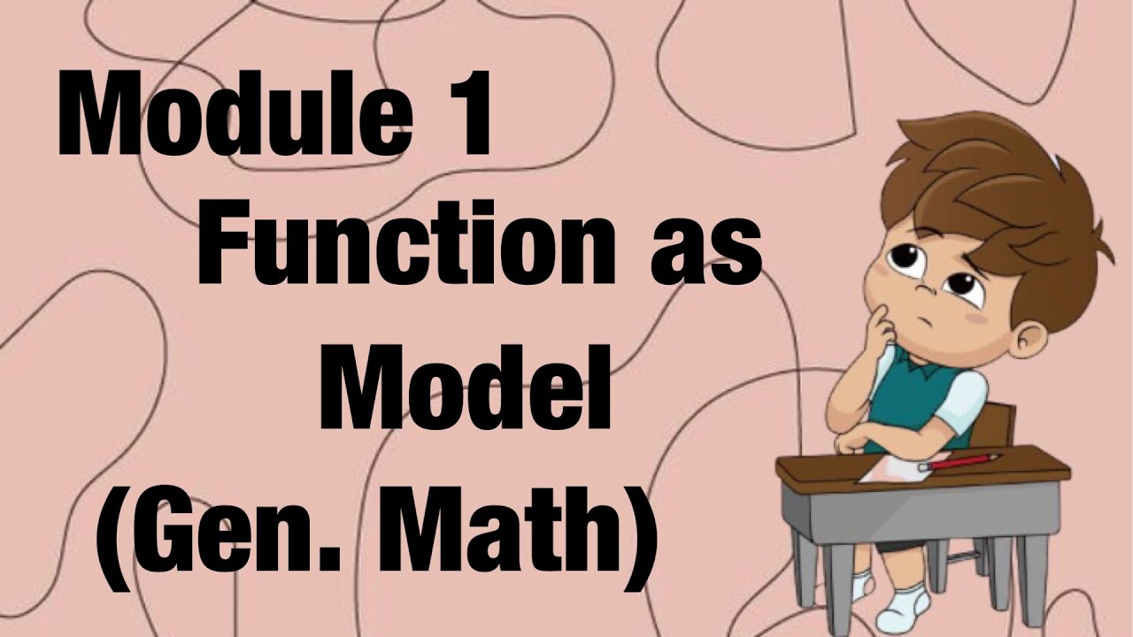 General Mathematics: Function as Model