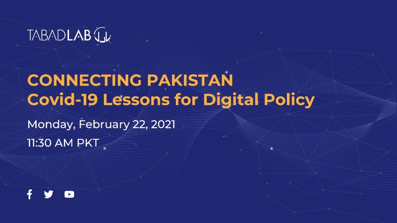 Connecting Pakistan: Covid-19 Lessons for Digital Policy
