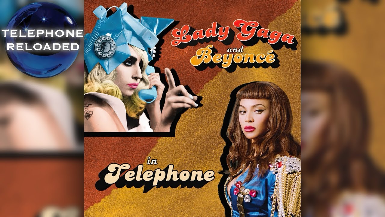 Lady Gaga & Beyoncé - Telephone (Reloaded)