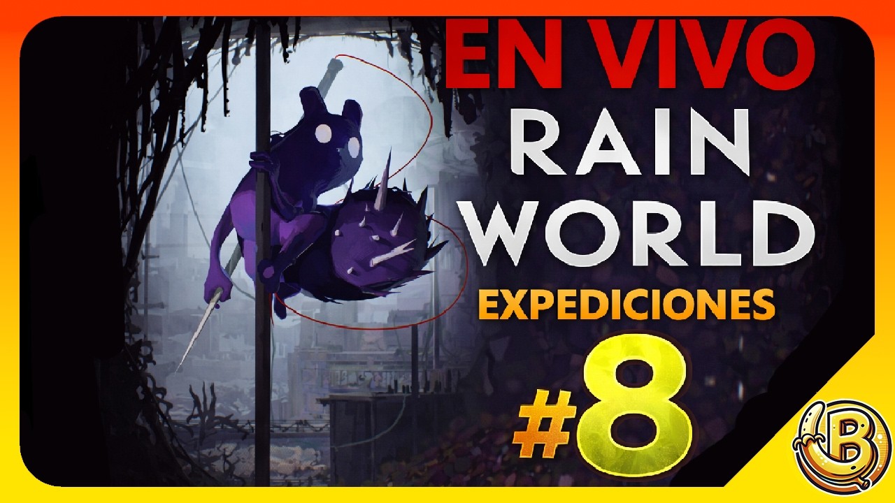 🔴RAIN WORLD / PROBANDO EN DIRECTO / EXPEDICIONES #8