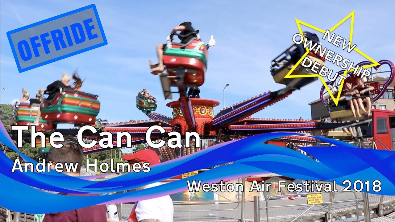 The Can Can - Andrew Holmes (Offride) @ Weston Air Festival 2018