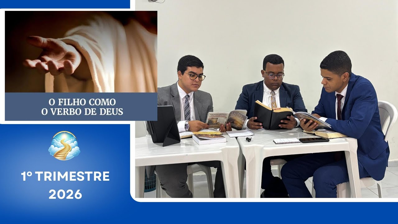 EBD Lição 6: O Filho Como o Verbo de Deus | 1º Trimestre de 2026 - Via do Céu