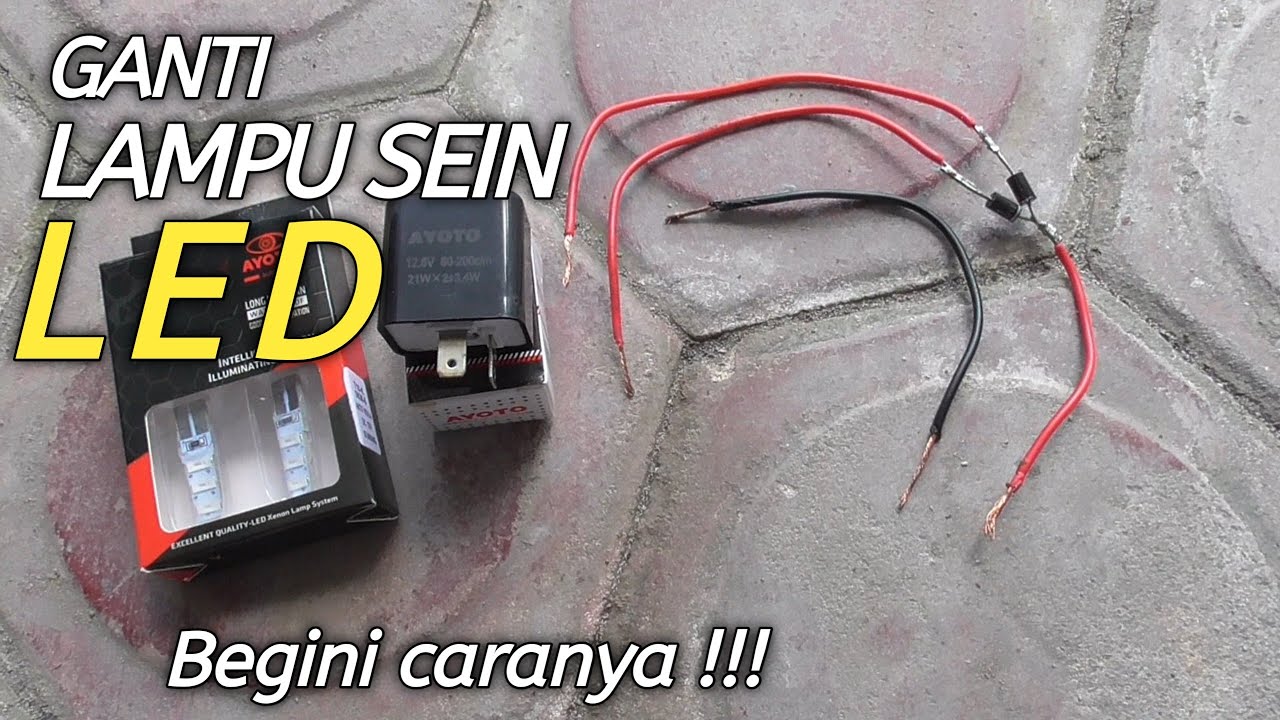 CARA PASANG LAMPU SEIN MOTOR LED AGAR TIDAK EROR/ HAZARD