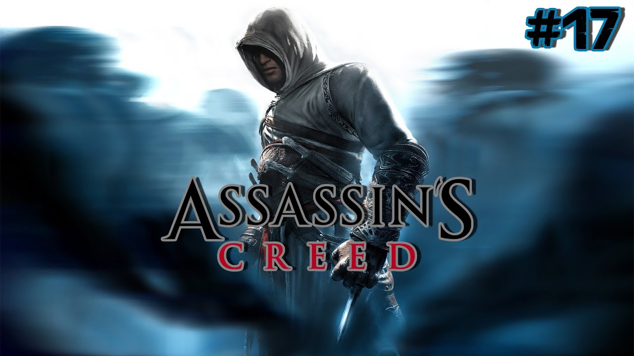 Прохождение Assassin's Creed #17