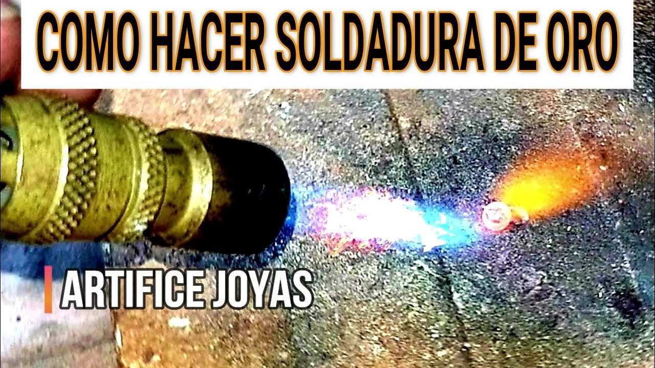 COMO HACER SOLDADURA DE ORO ( how to solder jewelry )