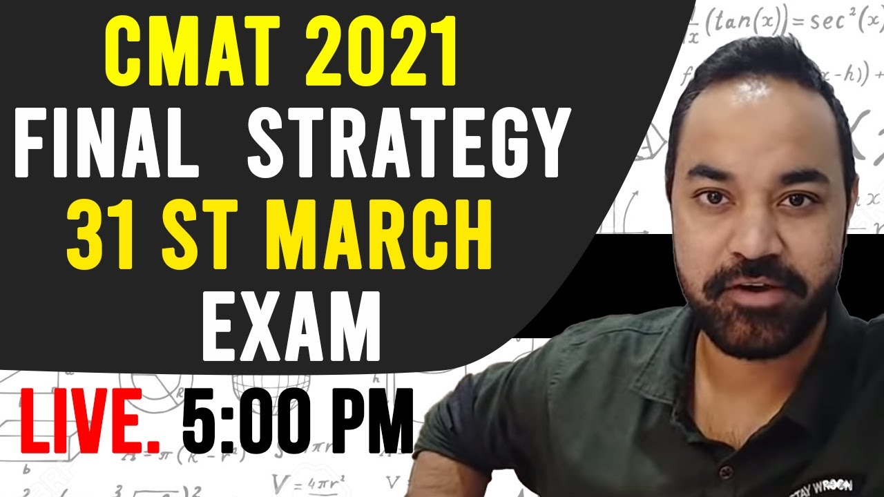 CMAT 2021 FINAL  Strategy - 31 ST March Exam