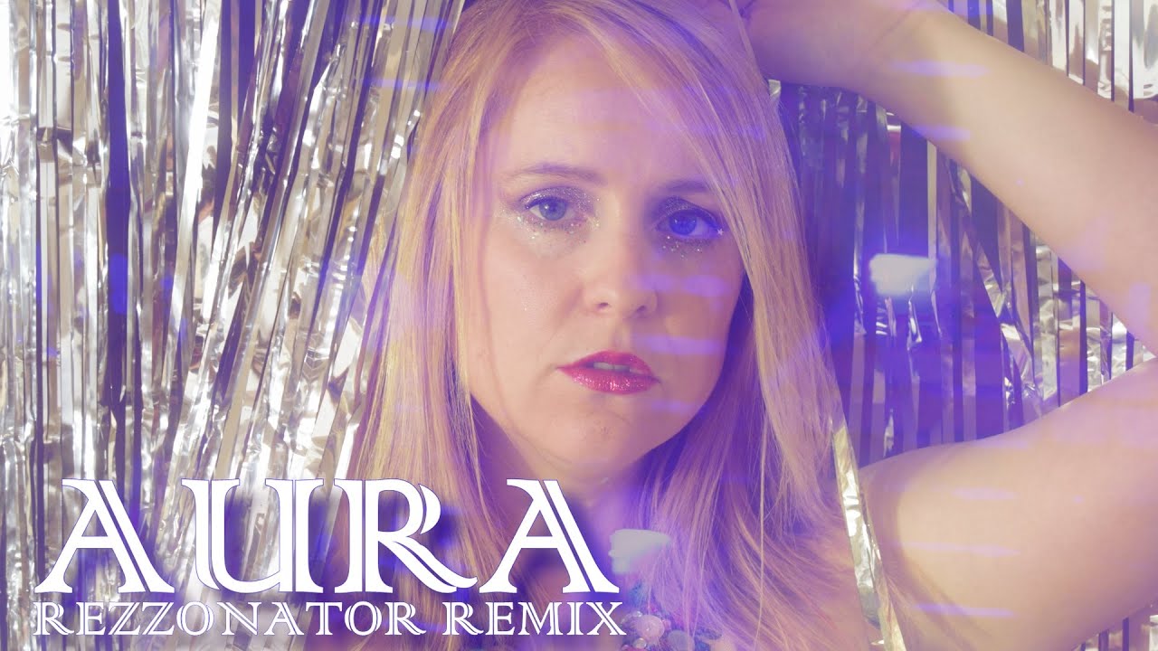 Louise Steel & Rezzonator - Aura (Rezzonator Remix) (Official Music Video)