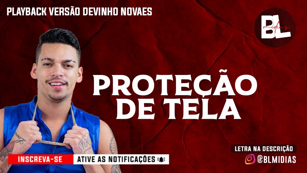 Karaokê Proteção de tela - Devinho Novaes (Playback Versão Arrocha) Tarcísio do Acordeon
