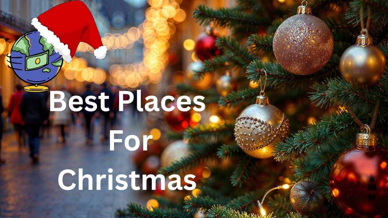 Top 10 Christmas Destinations