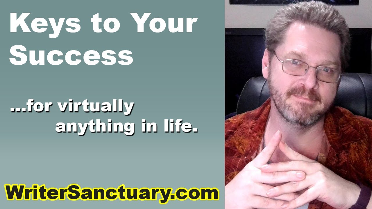 3 Key Things You Need to Succeed...in Anything!