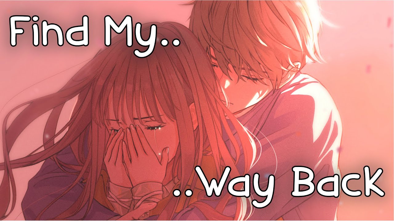 「Nightcore」→ Find My Way Back (Lyrics) by Eric Arjes
