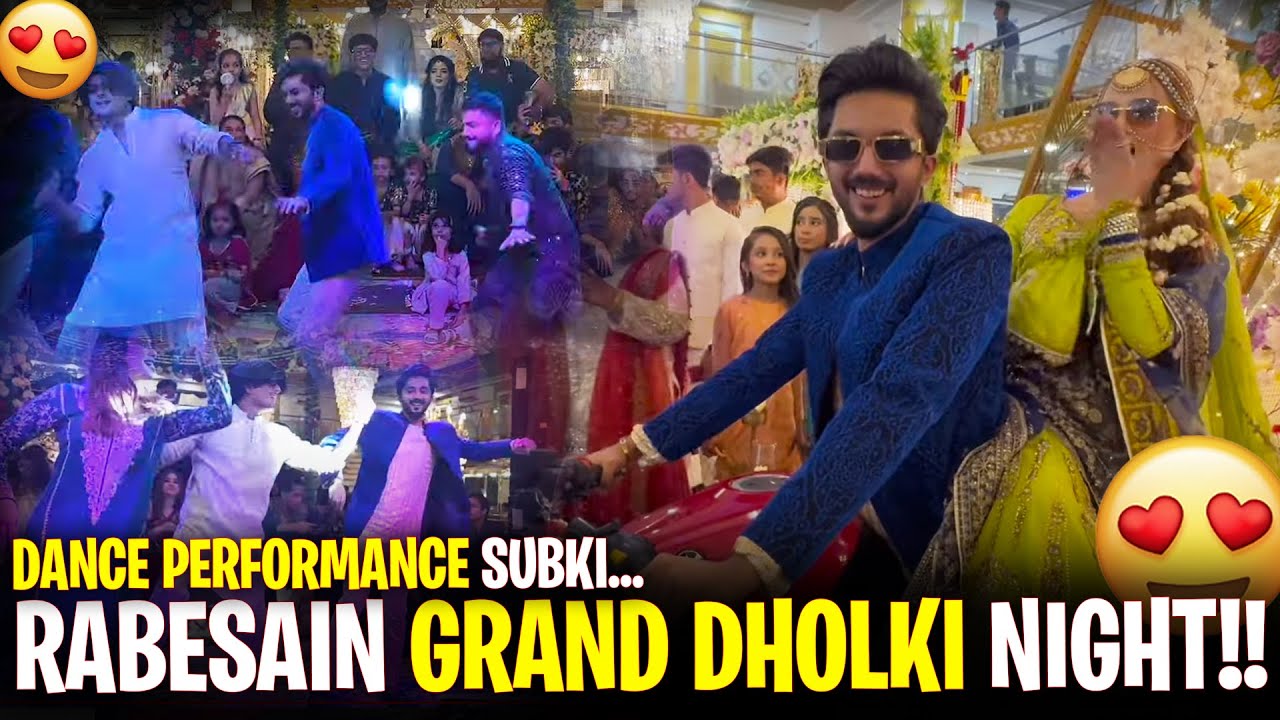 Rabesain Grand Dholki Night 😍 | Dance Performance Sabki🕺