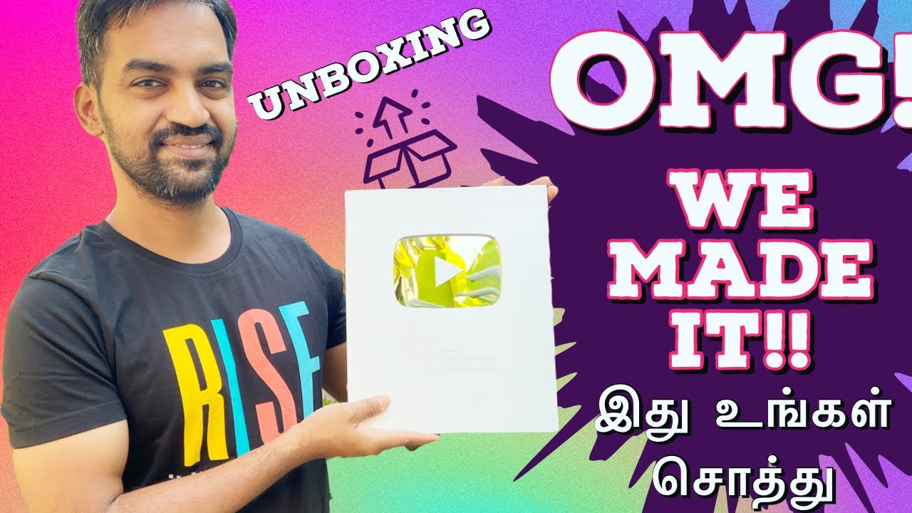 Unboxing YouTube Silver Award | இது உங்கள் சொத்து!