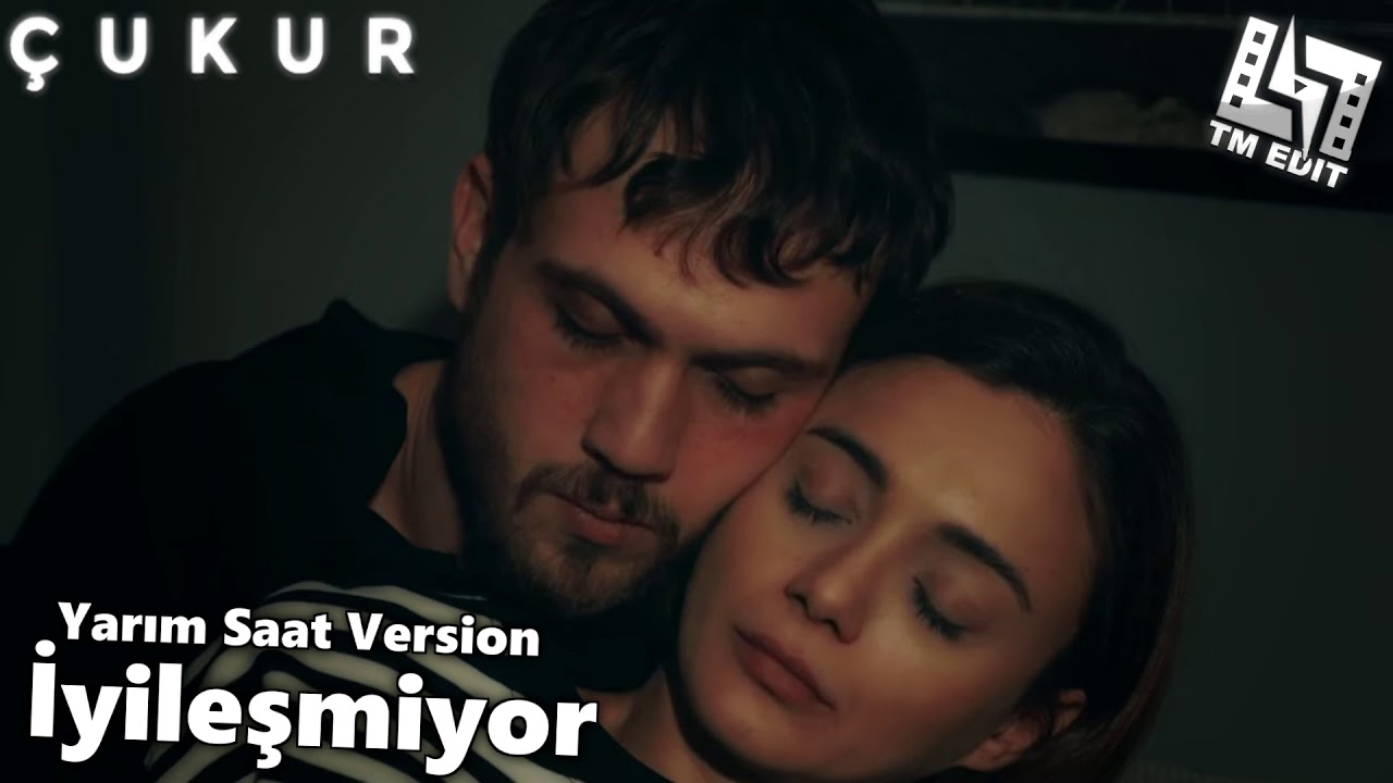 &Ccedil;UKUR M&uuml;zik - İyileşmiyor / Efsun-Yama&ccedil; [Yarım Saat Version] | #EfYam