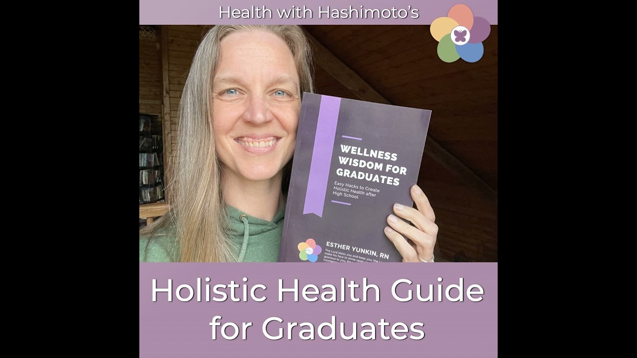 148 // Holistic health guide for graduates [Graduation Gift Idea]