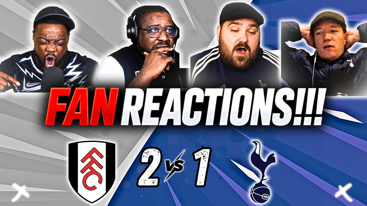 Spurs Fans in PAINS 😭 | Fulham 2–1 Tottenham