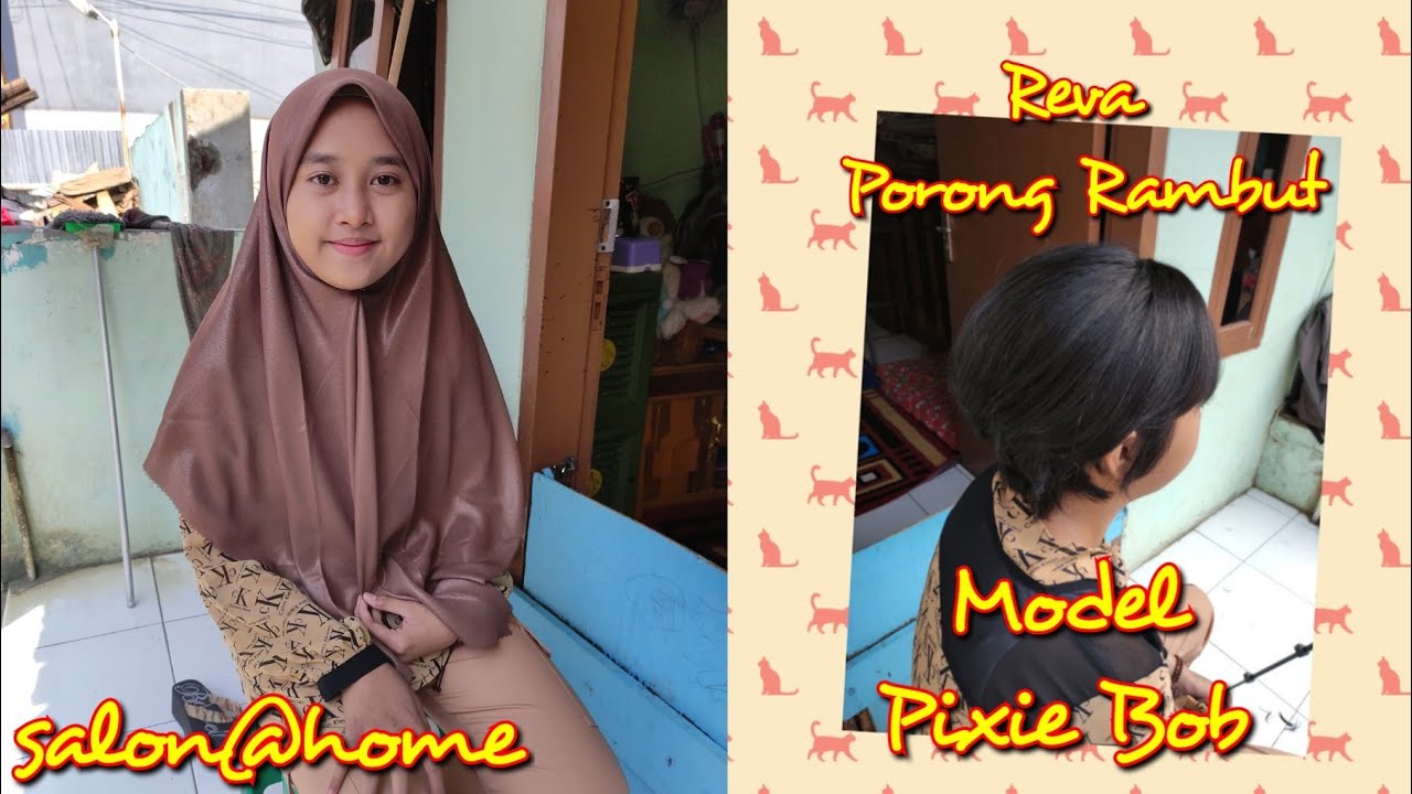 POTONG RAMBUT PIXIE BOB DI RUMAH REVA ( Girl Pixie Bob Haircut at Home ) - Family Haircut Salon@Home