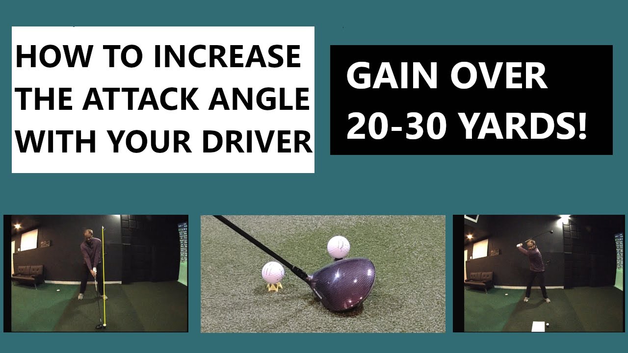 How To Increase Attack Angle With Driver