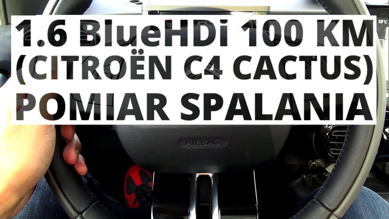 Citroen C4 Cactus 1.6 BlueHDi 100 KM (MT) - pomiar spalania