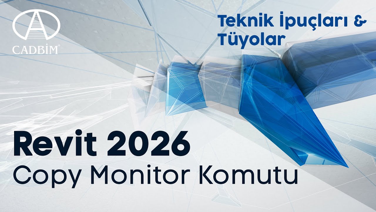 Revit 2026 - Copy/Monitor Komutu