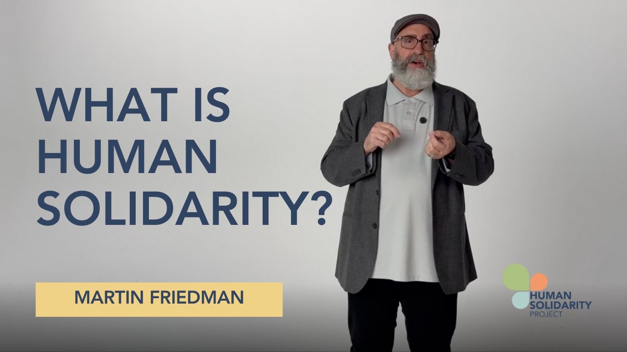 What Is Human Solidarity?
