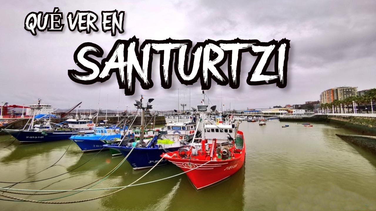 Santurtzi, qu&eacute; ver y hacer
