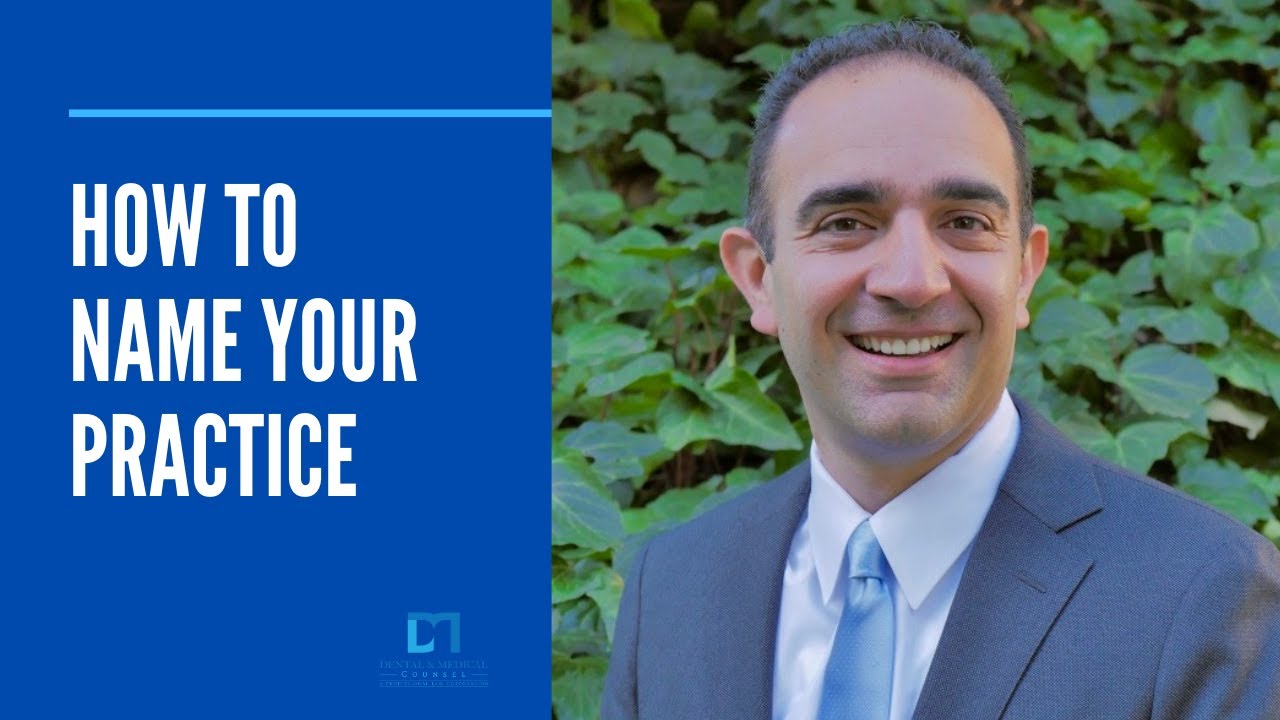 How to Name Your Practice
