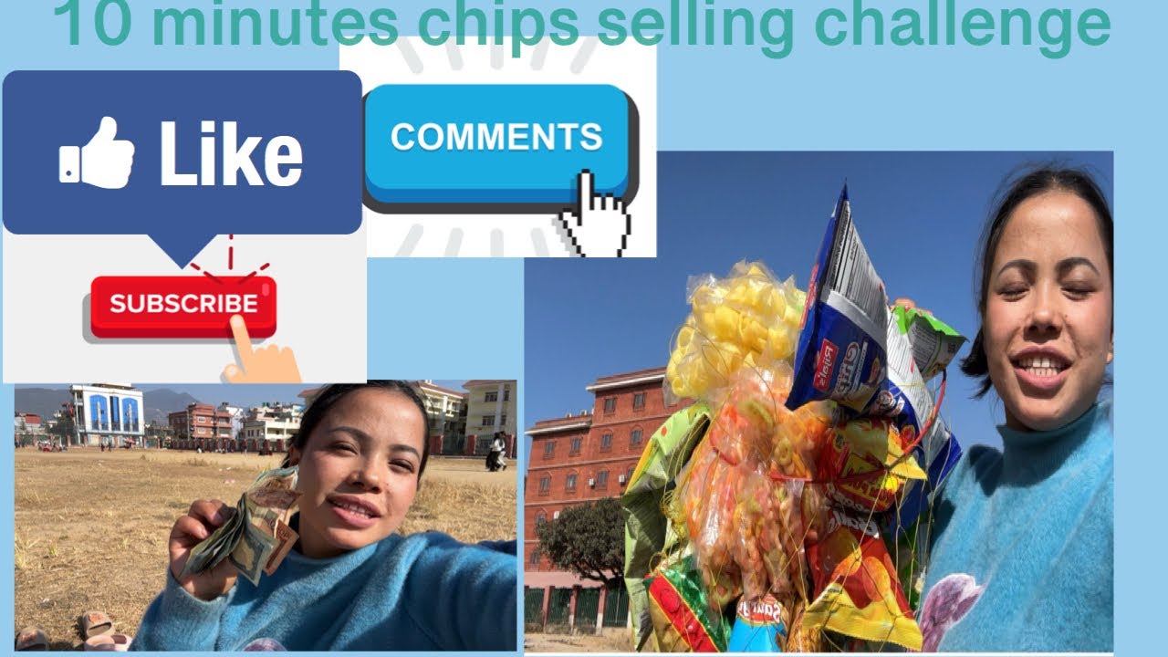 Hi it’s me Asmita Tamang is selling a chips in 10 minutes challenge 