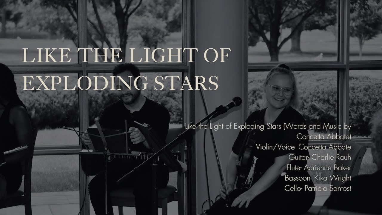 Like the Light of Exploding Stars (Words and Music by Concetta Abbate)
